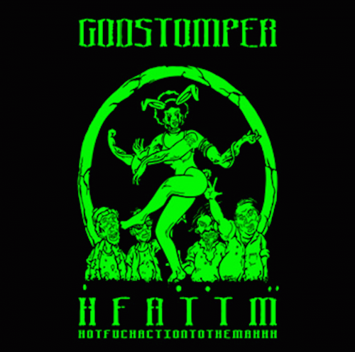 Godstomper : Godstomper - HFATTM ‎
